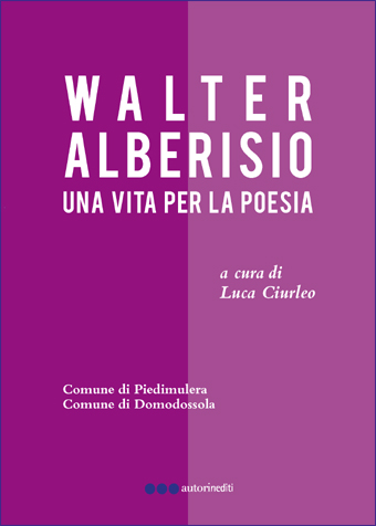Walter Alberisio - Una vita per la poesia