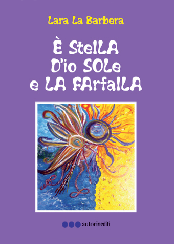 E' stella, D'io Sole e la farfalla