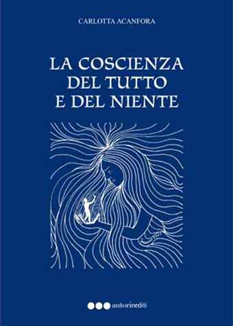 La coscienza del tutto e del niente