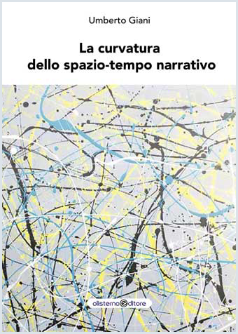 La curvatura dello spazio-tempo narrativo