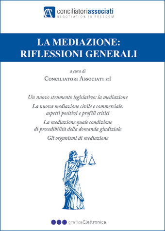 La Mediazione: riflessioni generali