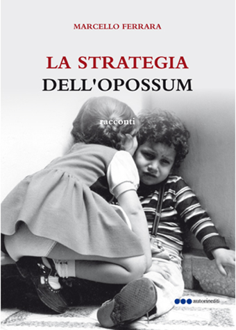 La strategia dell'opossum