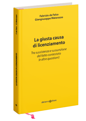 La giusta causa di licenziamento