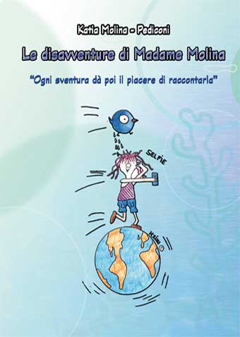 Le disavventure di Madame Molina