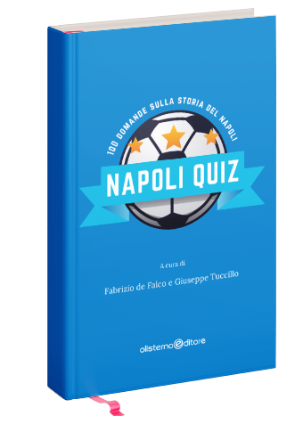 100 domande sulla storia del Napoli