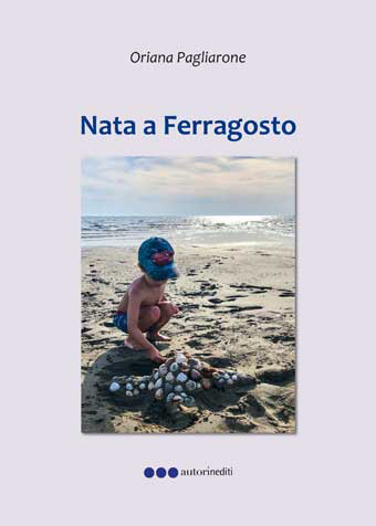 Nata a ferragosto