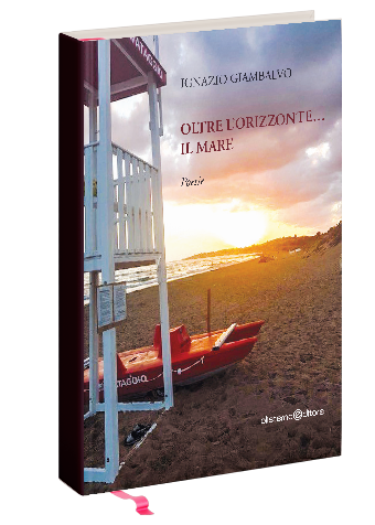 Oltre l'orizzonte... il mare