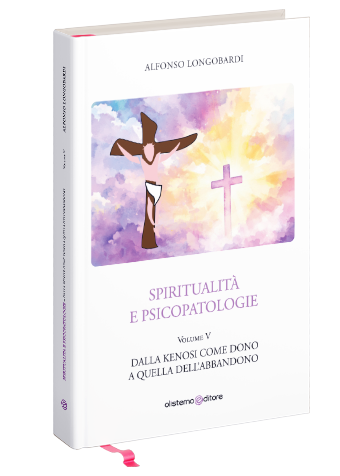 Spiritualità e psicopatologie. Volume IV