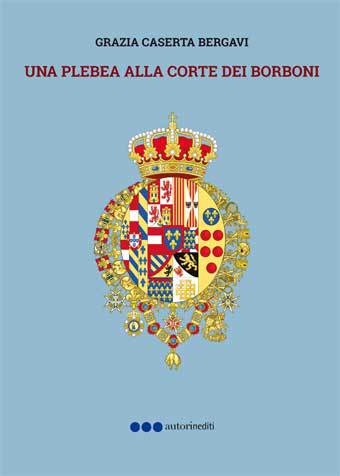 Una plebea alla Corte dei Borboni